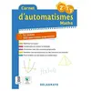 Delagrave Carnet d automatismes mathématiques Bac Pro (2022) - Cahier élève