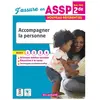 Delagrave J'assure en - Accompagner la personne 2de Bac Pro ASSP (2022) - Pochette élève broché