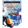 Maintenance et hygiène des locaux : Les techniques de la propreté