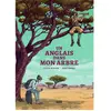 Denoël Un Anglais dans mon arbre