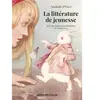 Armand Colin La littérature de jeunesse