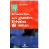 Armand Colin Introduction aux grandes théories du roman