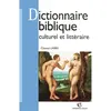Armand Colin Dictionnaire biblique culturel et littéraire