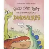 Fonfon Fred sait tout sur la disparition des dinosaures