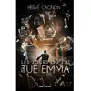 Hugo Jeunesse Les jours où j'ai tué Emma Hervé Gagnon (Auteur)