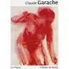 La Dogana Claude Garache
