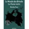 Okama Le Monde Des Ørindis - La Dame Noire