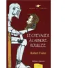 AMBRE Le chevalier à l'armure rouillée Robert Fisher