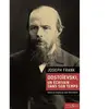 Des Syrtes Eds Dostoïevski, un écrivain dans son temps