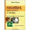 Le Mercure Dauphinois Recettes sans gluten ni laitage