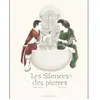L'Atelier du Poisson Soluble Les Silences Des Pierres