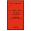 LE BOUDOIR DE LA LANGUE illustrations de Georges-Henri Morin