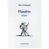 Bruit Des Autres Flandrin acteur