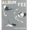 Ass.des Amis Du Pere Castor Album Fée