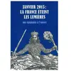 L'insomniaque Janvier 2015 : La France Éteint Les Lumières - Une Épiphanie À L'envers