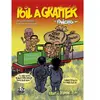 Exbrayat Eds Poil à Gratter (juillet à décembre 2011)