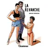 DYNAMITE Les instincts pervers. Vol. 3. La revanche Bruce Morgan