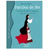 Pourpenser Paroles De Fée - L'art Des Formules Magiques