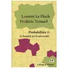 Calvage et Mounet Probabilités 1: Laurent Le Floch (Auteur), Frédéric Testard (Auteur)