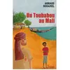 Tertium Un toubabou au mali