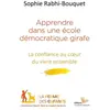L'instant Present Eds L'école démocratique girafe