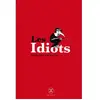Le Tripode Les idiots : petites vies Ermanno Cavazzoni