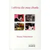 Lettres De Mes Chats