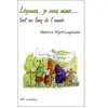 Le Sureau Eds Légumes je vous aime...