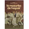 Morrigane Eds La mazurka de l'espoir