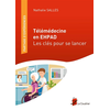 Le Coudrier Télémédecine en EHPAD