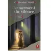 Le sarment du silence Wolff, Catherine