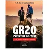 GR20 L'Aventure of Corse broché