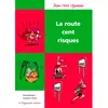 Le Polygraphe La Route Cent Risques