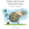 400 Coups Eds Les Léonard, le mouton qui ne voulait pas être tricoté
