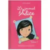 Dominique Et Cie Le journal d'Alice. Vol. 1 Sylvie Louis, Christine Battuz