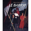 le barrio Almeyda Morales Migu (Auteur)