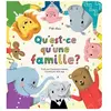Presses Aventure Qu est-ce qu une famille ?