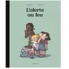 La Pasteque Eds De La classe de Madame Tzatziki - L'alerte au feu