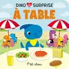 Presses Aventure Dino surprises   À table cartonné