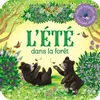 Presses Aventure Rabats surprises   L'été dans la forêt cartonné
