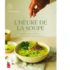 La Presse L'heure de la soupe