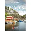A la découverte des Francos de Terre-Neuve broché