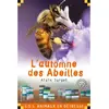 Calligram L'automne des abeilles