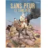 Paquet Eds Sans peur et sans pitie - t1