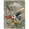 Paquet Eds Pilote a l'edelweiss (le) - integrale Romain Hugault (Dessinateur), Yann (Auteur)