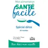 Jouvence Mon alimentation santé facile Spécial détox