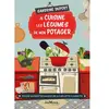 Jouvence Je cuisine les légumes de mon potager