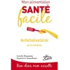 Jouvence Mon alimentation-santé facile anticholesterol