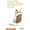 Jouvence Et si c'était le gluten ?