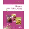 JOUVENCE Recettes sans lait ni gluten pour petits et grands Valérie Cupillard (Auteur)